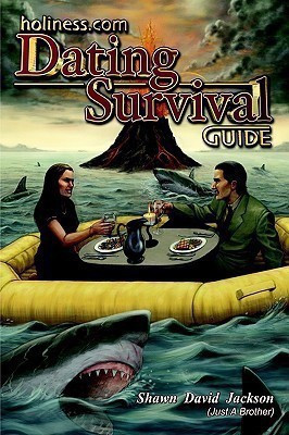 Holiness.Com Dating Survival Guide(English, Paperback, Jackson Shawn David)