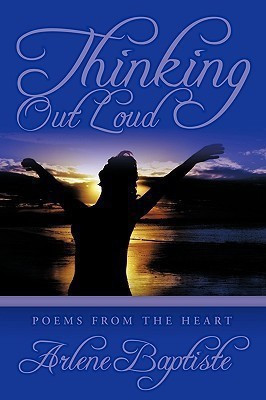 Thinking Out Loud(English, Paperback, Baptiste Arlene)