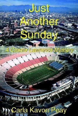 Just Another Sunday(English, Hardcover, Peay Carla Kavon)