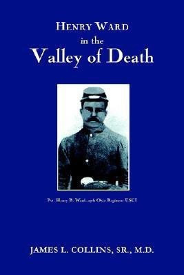 Henry Ward in the VALLEY of DEATH(English, Paperback, Collins James L.)