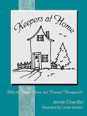 Keepers at Home(English, Paperback, Chandler Jennie)