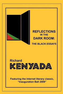 Reflections in the Dark Room(English, Paperback, Kenyada Richard)