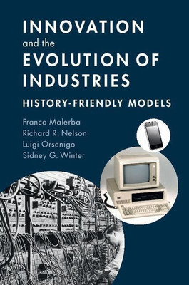 Innovation and the Evolution of Industries(English, Hardcover, Malerba Franco)