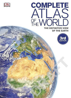 Complete Atlas of the World, 3rd Edition(English, Paperback, DK)