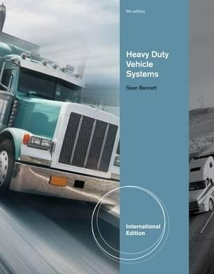 Heavy Vehicle Systems, International Edition(English, Paperback, Bennett Sean)
