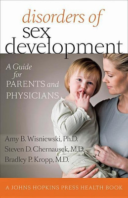 Disorders of Sex Development(English, Hardcover, Wisniewski Amy B. MD)