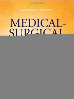 Medical-Surgical Nursing  - Patient-Centered Collaborative Care, Single Volume(English, Hardcover, Ignatavicius Donna D. PhD, RN, FAAN)