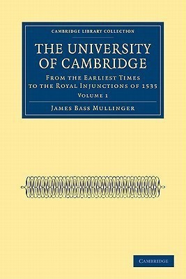 The University of Cambridge 3 Volume Paperback Set(English, Book, Mullinger James Bass)