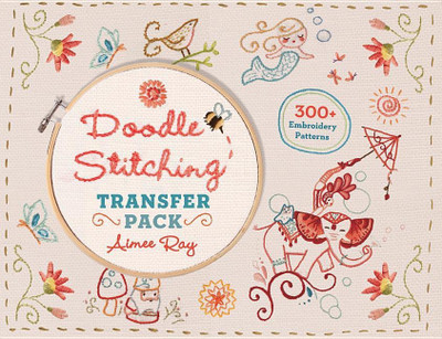 Doodle Stitching Transfer Pack(English, Paperback, Ray Aimee)