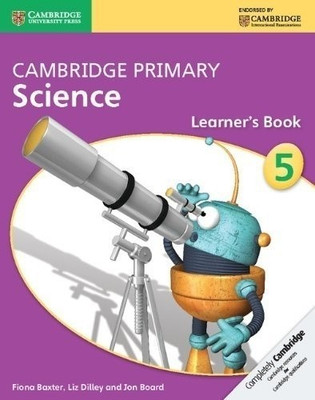 Cambridge Primary Science Stage 5 Learner's Book 5(English, Paperback, Baxter Fiona)