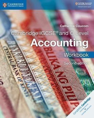 Cambridge IGCSE (TM) and O Level Accounting Workbook(English, Paperback, Coucom Catherine)