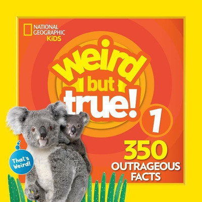 Weird But True! Expanded Edition(English, Hardcover, National Geographic Kids)