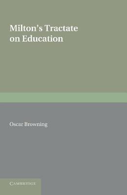 Milton's Tractate on Education(English, Paperback, unknown)