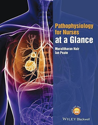 Pathophysiology for Nurses at a Glance(English, Paperback, Nair Muralitharan)
