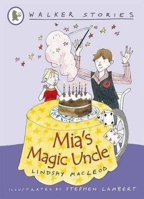Mia's Magic Uncle(English, Paperback, MacLeod Lindsay)