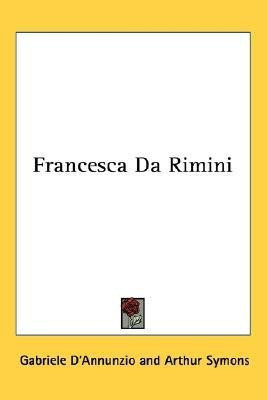 Francesca Da Rimini(Spanish, Paperback, D'Annunzio Gabriele)