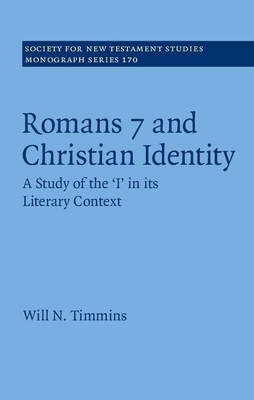 Romans 7 and Christian Identity(English, Hardcover, Timmins Will N.)