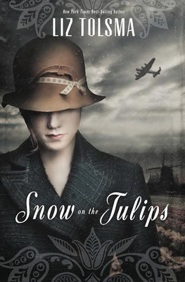 Snow on the Tulips(English, Paperback, Tolsma Liz)