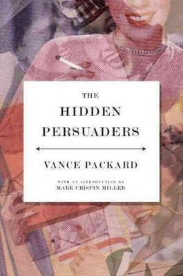 The Hidden Persuaders(English, Paperback, Packard Vance)