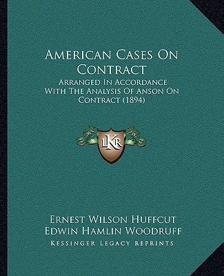 American Cases On Contract(English, Paperback, Huffcut Ernest Wilson)