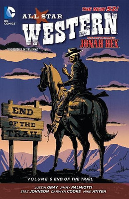All Star Western Vol. 6 (The New 52)(English, Paperback, Palmiotti Jimmy)