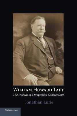 William Howard Taft(English, Paperback, Lurie Jonathan)