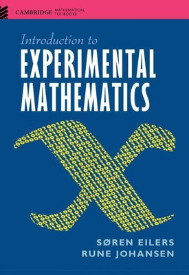Introduction to Experimental Mathematics(English, Hardcover, Eilers Soren)