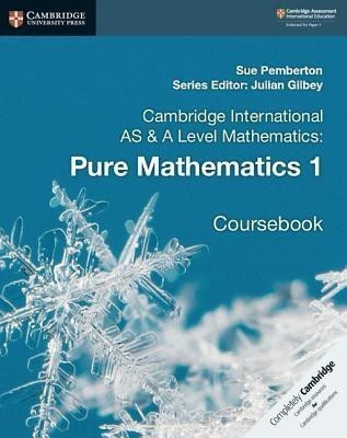 Cambridge International AS & A Level Mathematics: Pure Mathematics 1 Coursebook(English, Paperback, Pemberton Sue)