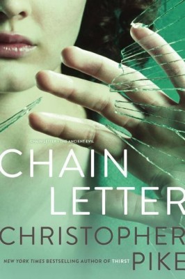 Chain Letter(English, Paperback, Pike Christopher)