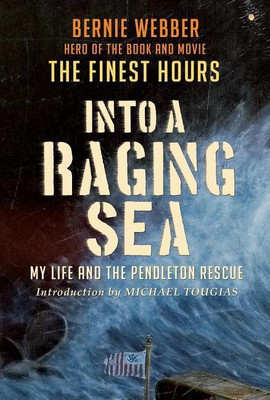 Into a Raging Sea(English, Paperback, Webber Bernie)