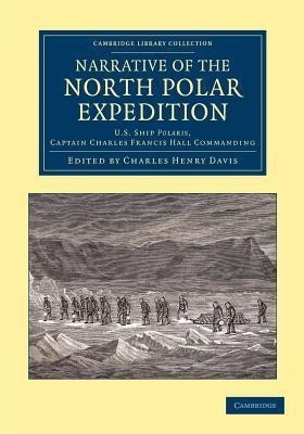 Narrative of the North Polar Expedition(English, Paperback, unknown)