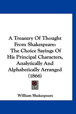 A Treasury Of Thought From Shakespeare(English, Paperback, Shakespeare William)