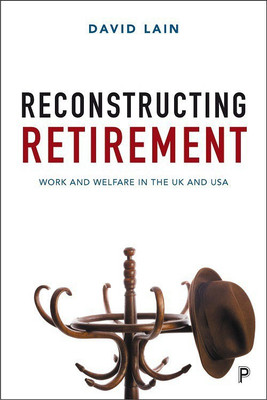 Reconstructing Retirement(English, Hardcover, Lain David)