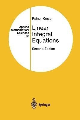 Linear Integral Equations(English, Paperback, Kress Rainer)