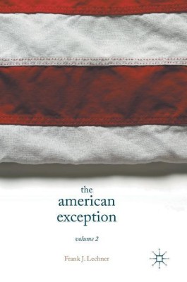 The American Exception, Volume 2(English, Hardcover, Lechner Frank J.)