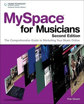 MySpace for Musicians(English, Paperback, Vincent Fran)