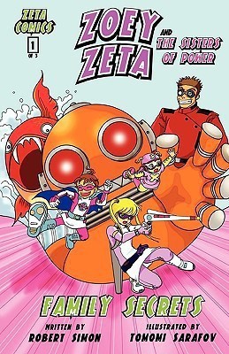 Zoey Zeta and the Sisters of Power(English, Paperback, Simon Robert)