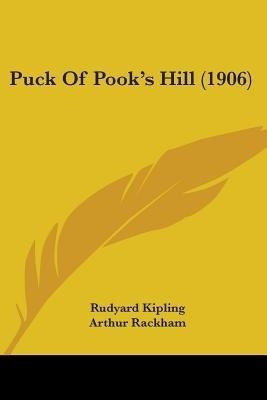 Puck Of Pook's Hill (1906)(English, Paperback, Kipling Rudyard)