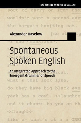 Spontaneous Spoken English(English, Hardcover, Haselow Alexander)
