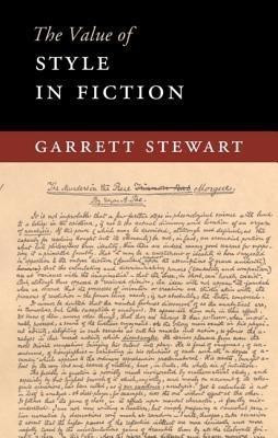 The Value of Style in Fiction(English, Paperback, Stewart Garrett)