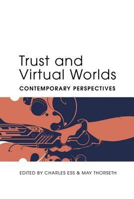 Trust and Virtual Worlds(English, Paperback, unknown)