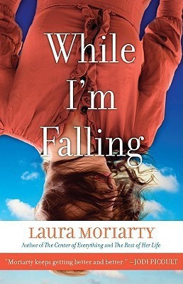 While I'm Falling(English, Paperback, Moriarty Laura)
