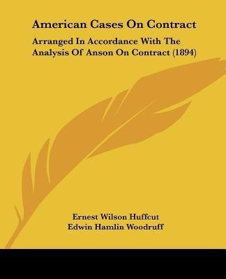 American Cases On Contract(English, Paperback, Huffcut Ernest Wilson)