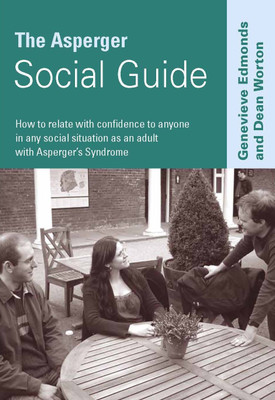 The Asperger Social Guide(English, Paperback, Edmonds Genevieve)