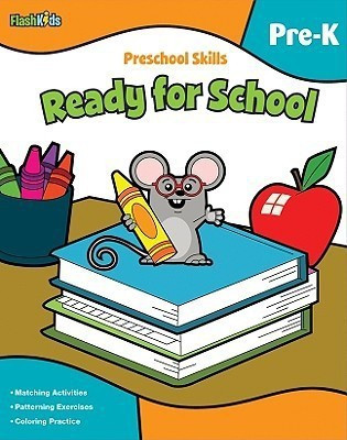 Preschool Skills: Ready for School (Flash Kids Preschool Skills)(English, Paperback, unknown)