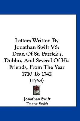 Letters Written By Jonathan Swift V6(English, Paperback, Swift Jonathan)