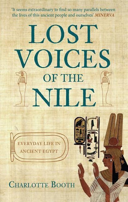 Lost Voices of the Nile(English, Paperback, Booth Charlotte)