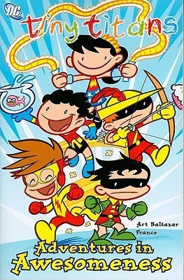 Tiny Titans Vol. 2 Adventures In Awesomeness(English, Paperback, Franco Art Baltazar And)
