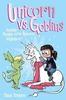 Unicorn vs. Goblins: Volume 3(English, Paperback, Simpson Dana)