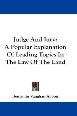 Judge And Jury(English, Paperback, Abbott Benjamin Vaughan)